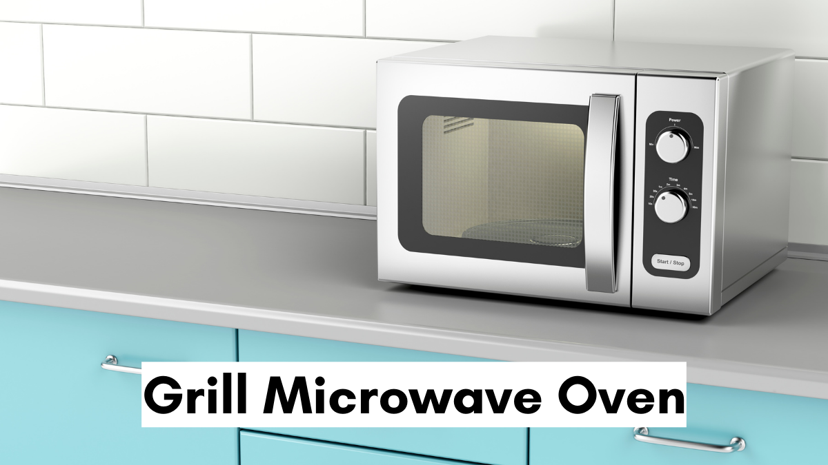 Grill microwave ovens to make tasty kebabs and tikkas at home