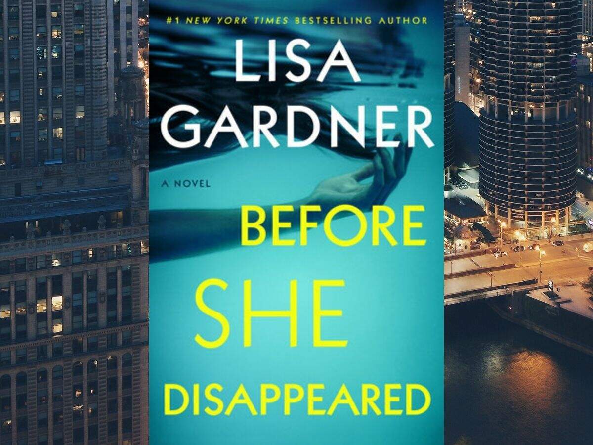 Micro review 'Before She Disappeared' by Lisa Gardner Times of India