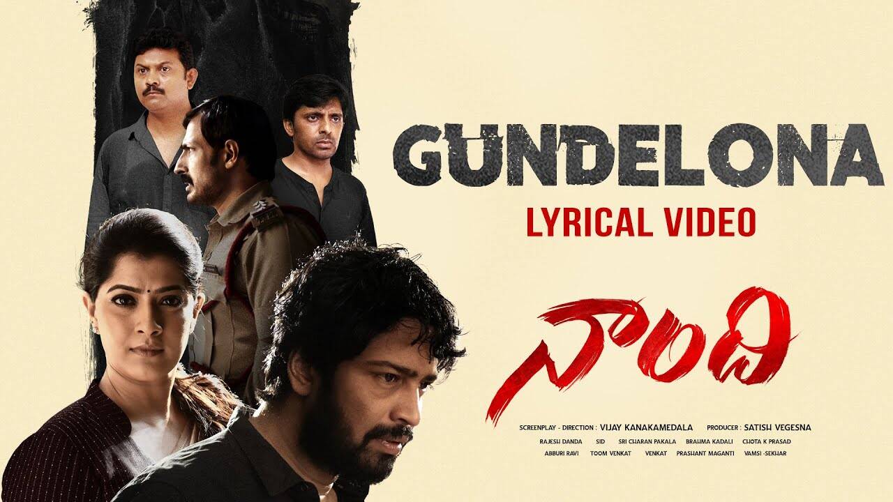 Naandhi Song Gundelona (Lyrical)