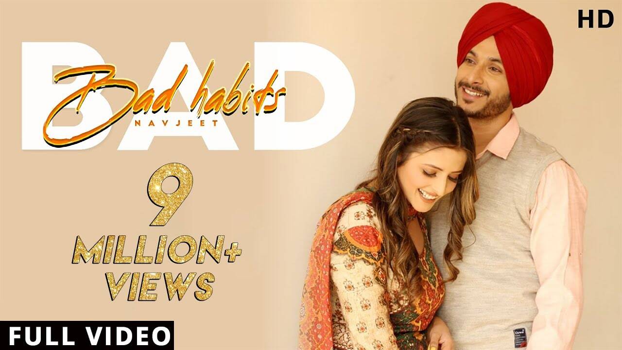 Watch Latest Punjabi Song 'Bad Habits' Sung By Navjeet