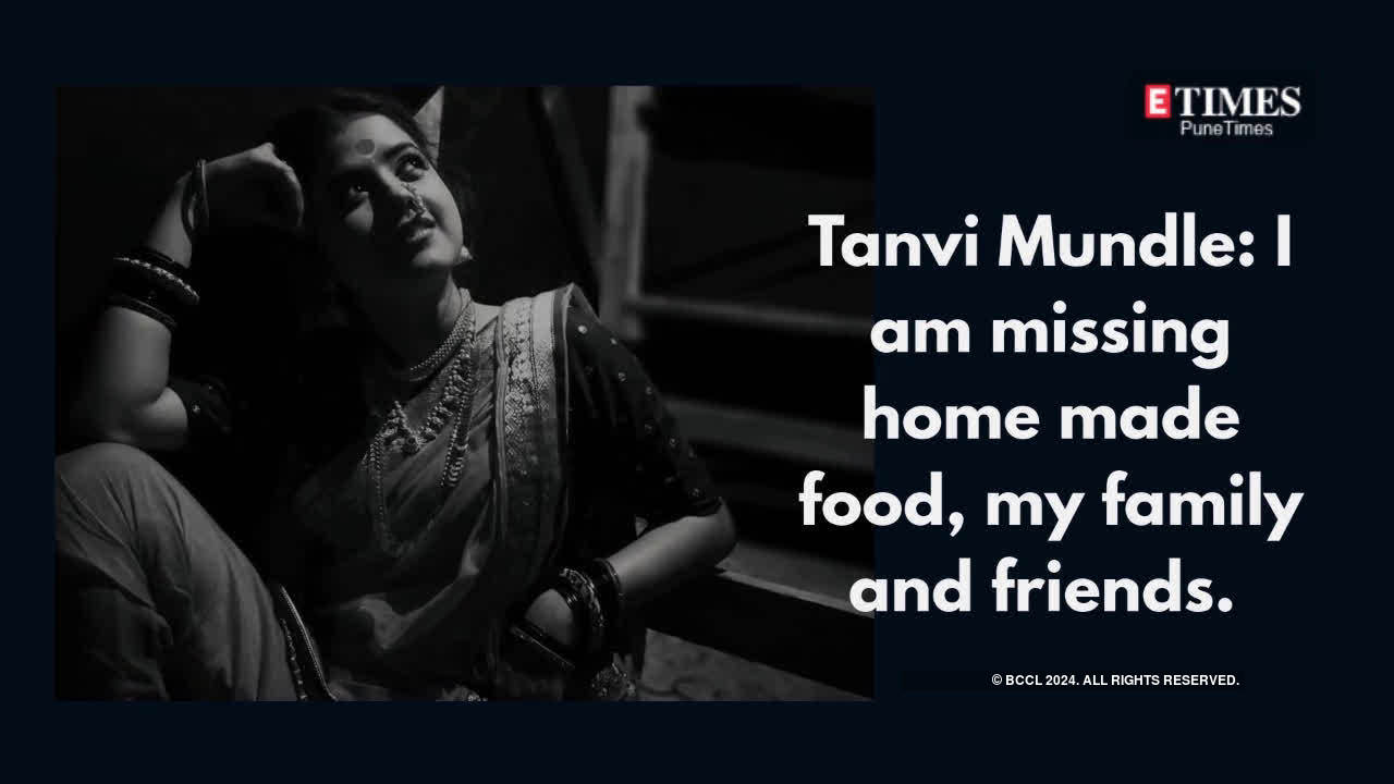Tanvi Mundle: I am missing home made food, my family and friends ...