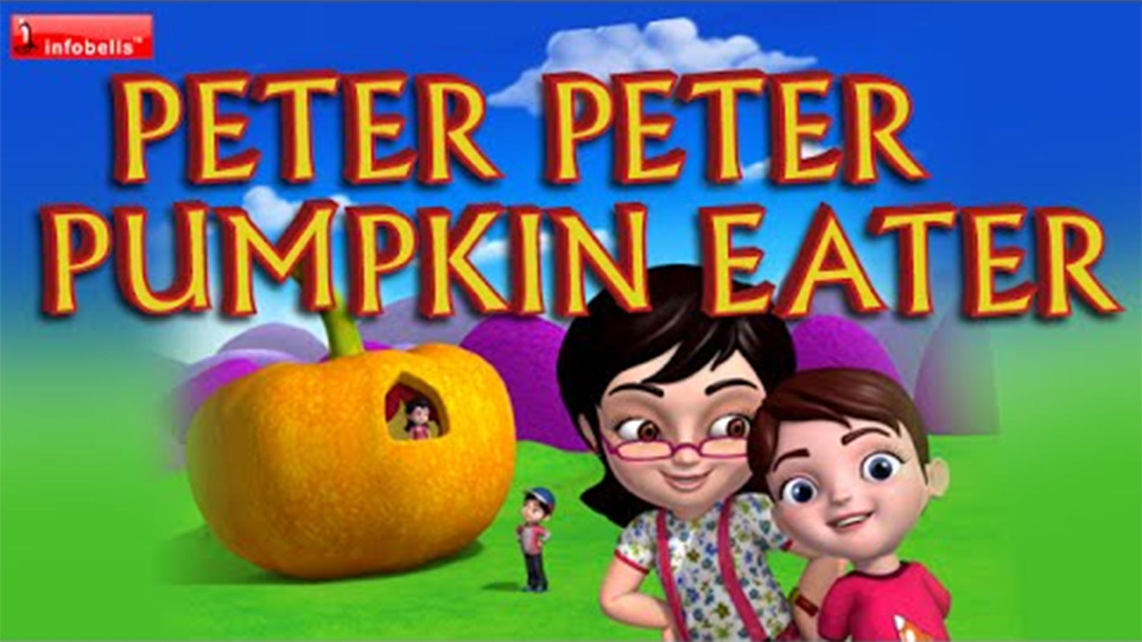 Nursery Rhymes in English Children Songs: Children Video Song in English  'Peter Peter Pumpkin Eater'