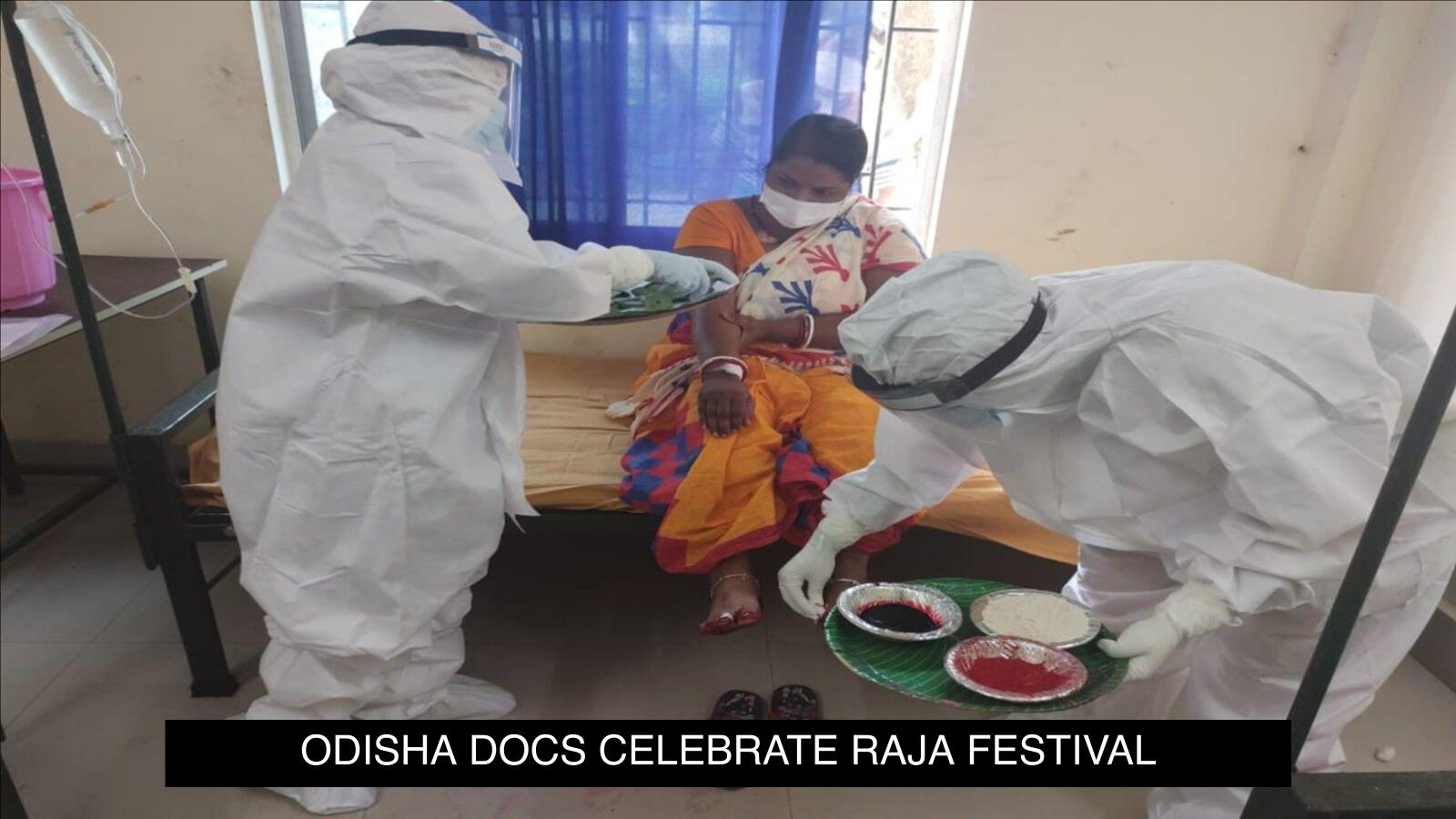 Odisha: Doctors celebrate Raja festival with patients at Covid Care ...
