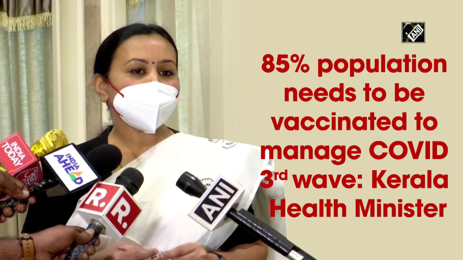 85% population needs to be vaccinated to manage COVID 3rd wave: Kerala ...