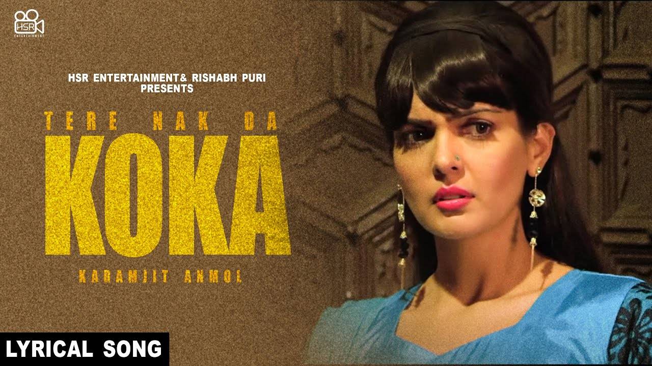 Watch Latest 2021 Punjabi Song Music Video Koka Sung By Karamjit Anmol