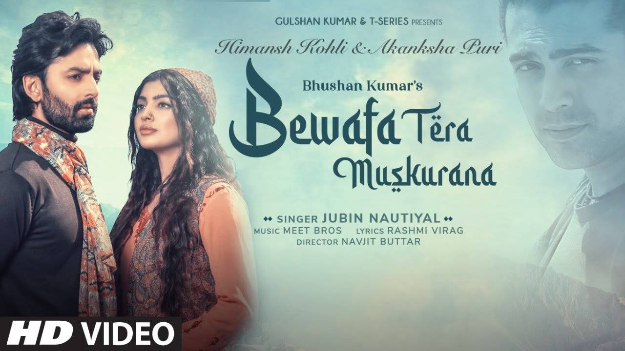 Watch Latest Hindi Song 'Bewafa Tera Muskurana' Sung By Jubin ...