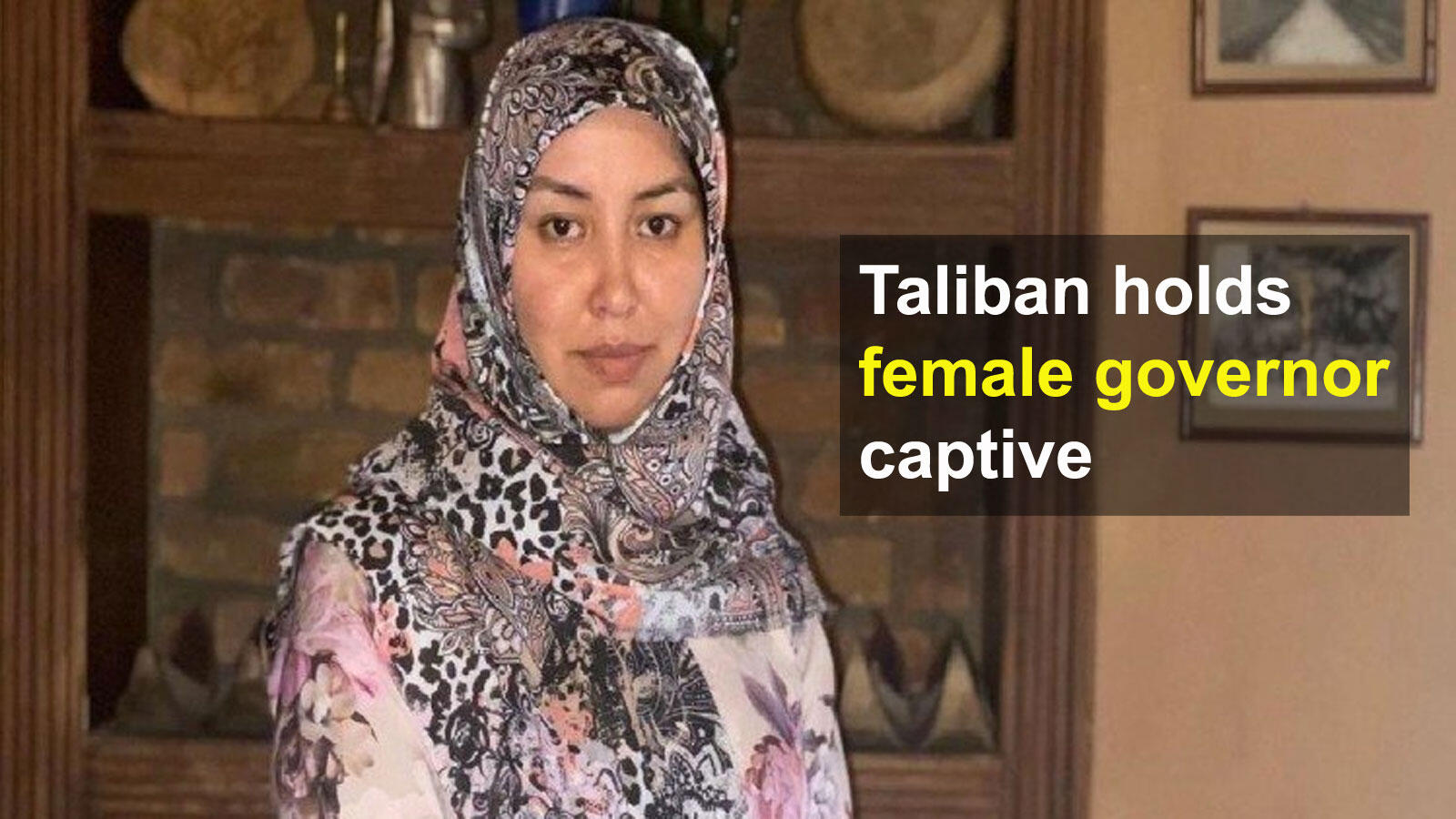 Salima Mazari Afghan politician taken into custody by Taliban(01)
