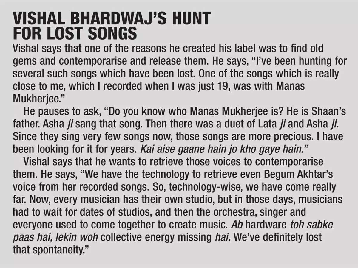 Vishal Bhardwaj's hunt for lost songs