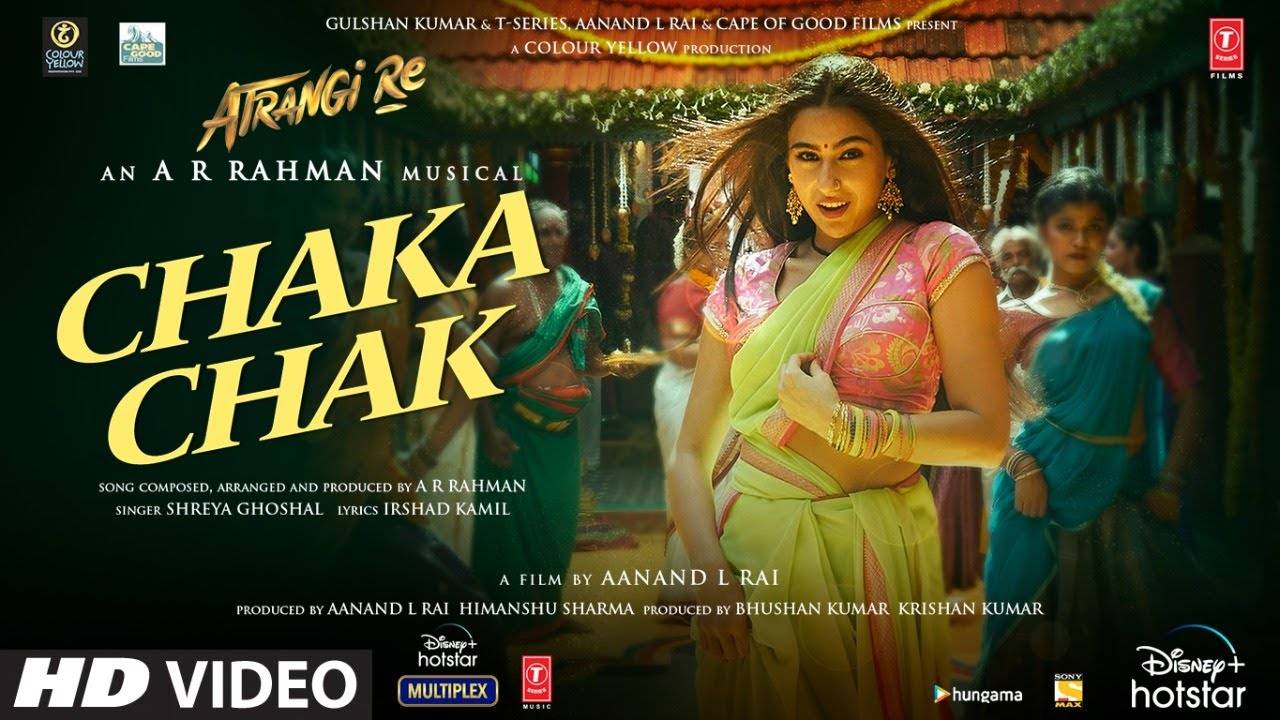 Atrangi Re | Song - Chaka Chak | Hindi Video Songs - Times of India