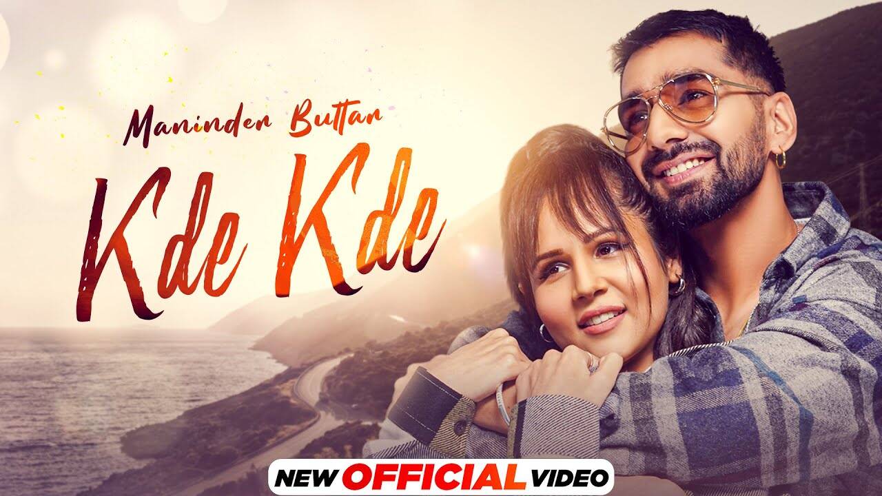Check Out Popular Punjabi Official Music Video - 'Kde Kde' Sung By ...