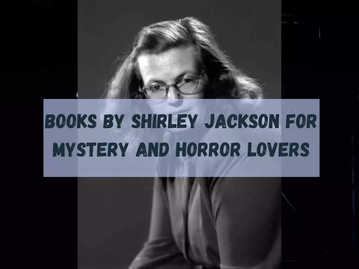 Books by Shirley Jackson for horror lovers