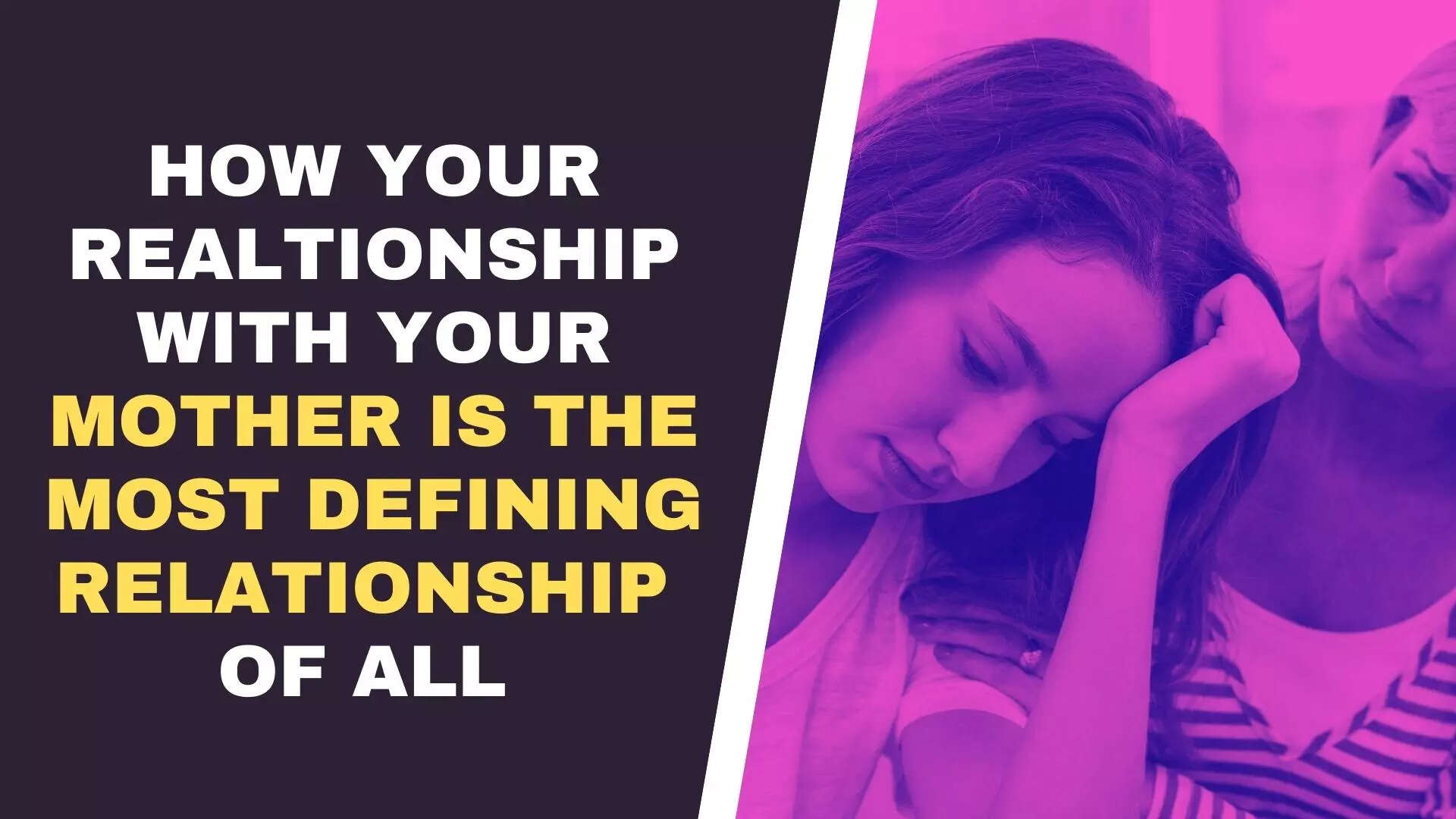#Lifelineseries: How your relationship with your mother is the most ...