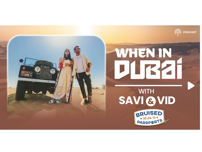 The Enchanting Dubai As Rejoiced By Savi and Vid! The Enchanting Dubai As Rejoiced By Savi and Vid!