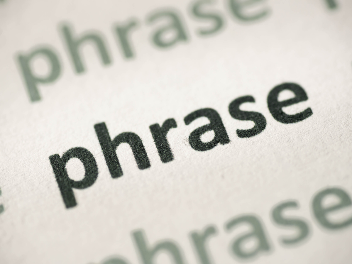 Keyword phrase. Картинка phrasex. Phrase. Phrases Words. Phrase picture.