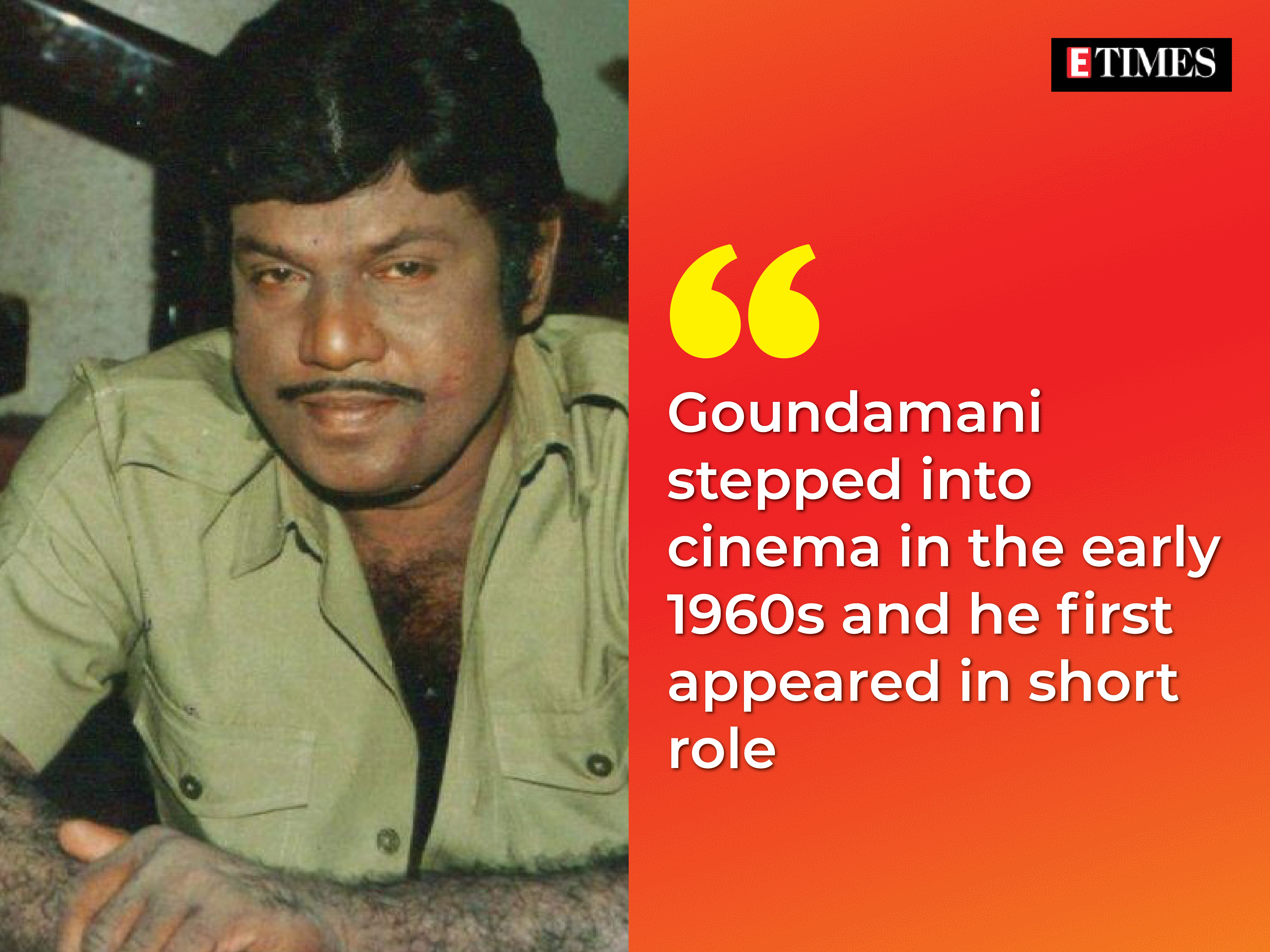 UnforgettableOnes: Comedy King Goundamani | Tamil Movie News - Times of  India