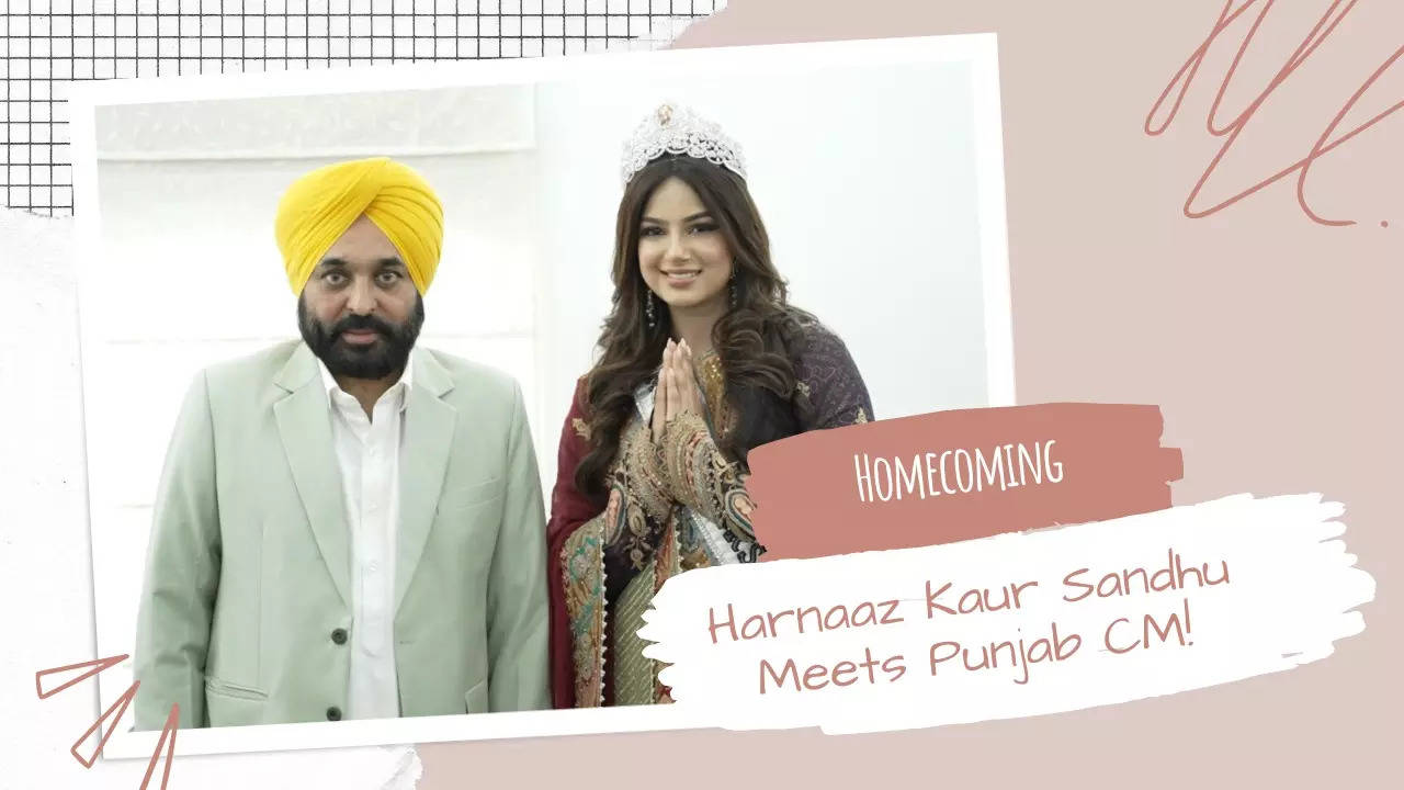 kaur sandhu: Harnaaz Kaur Sandhu meets Punjab CM Bhagwant Mann