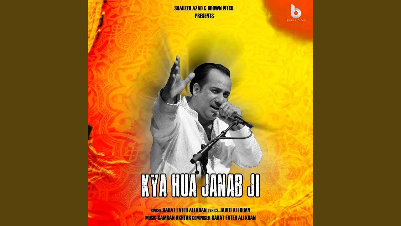 Rahat Fateh Ali Khan Check Out Latest Hindi Song Music Video Kya Hua