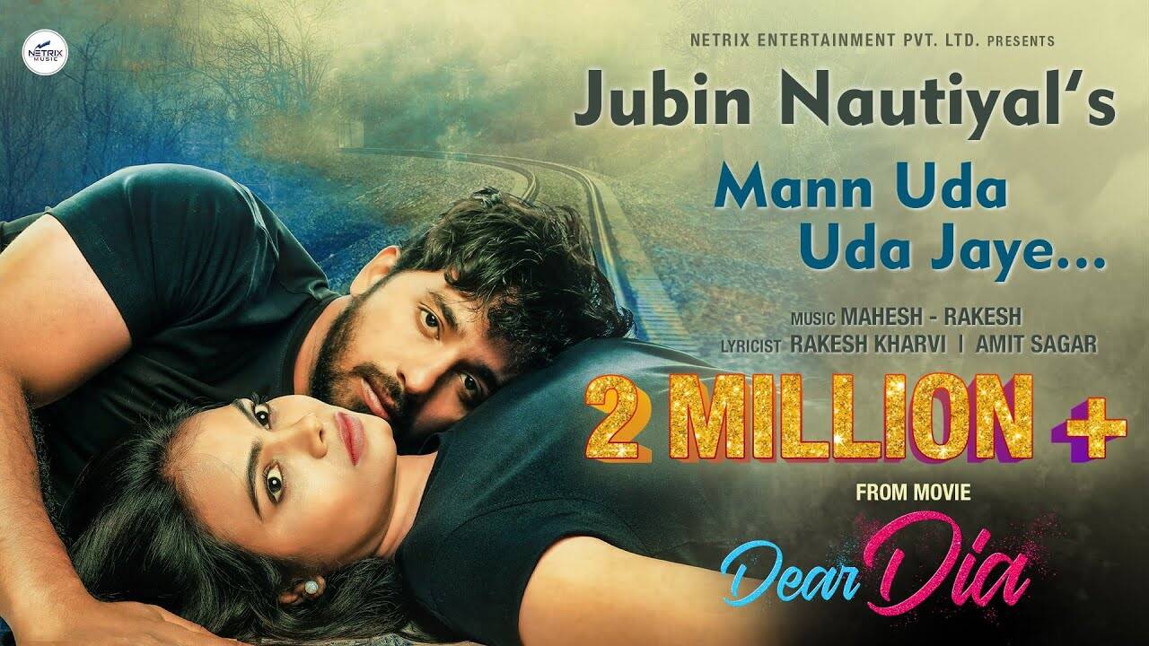 Dear Dia Song Mann Uda Uda Jaye