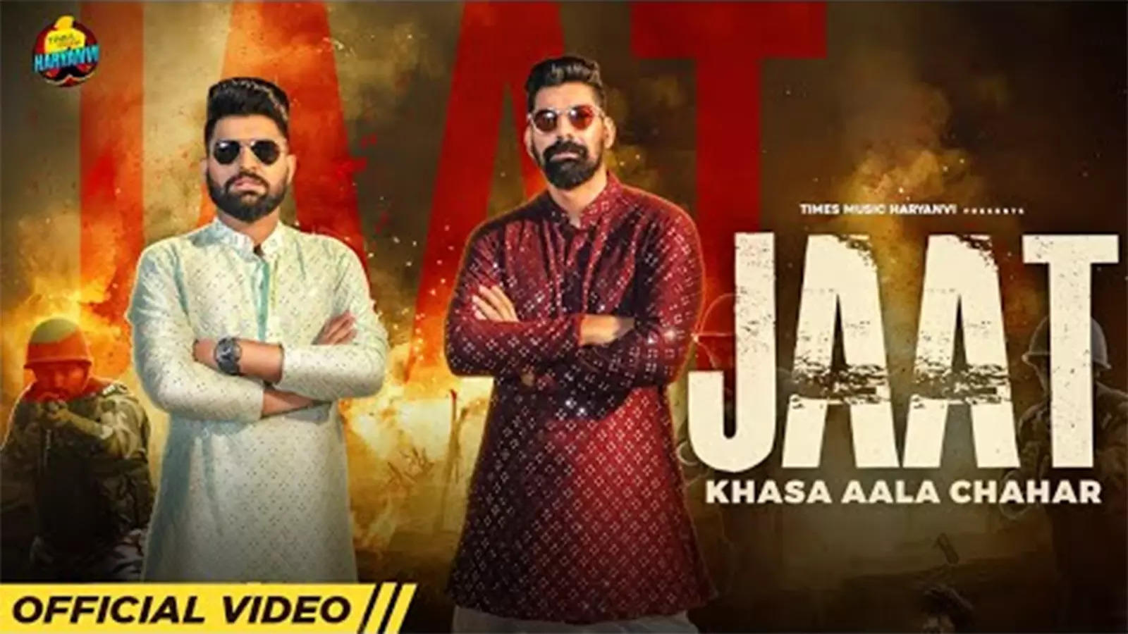 Check Out Latest Haryanvi Video Song 'Jaat' Sung By Khasa Aala Chahar |  Haryanvi Video Songs - Times of India