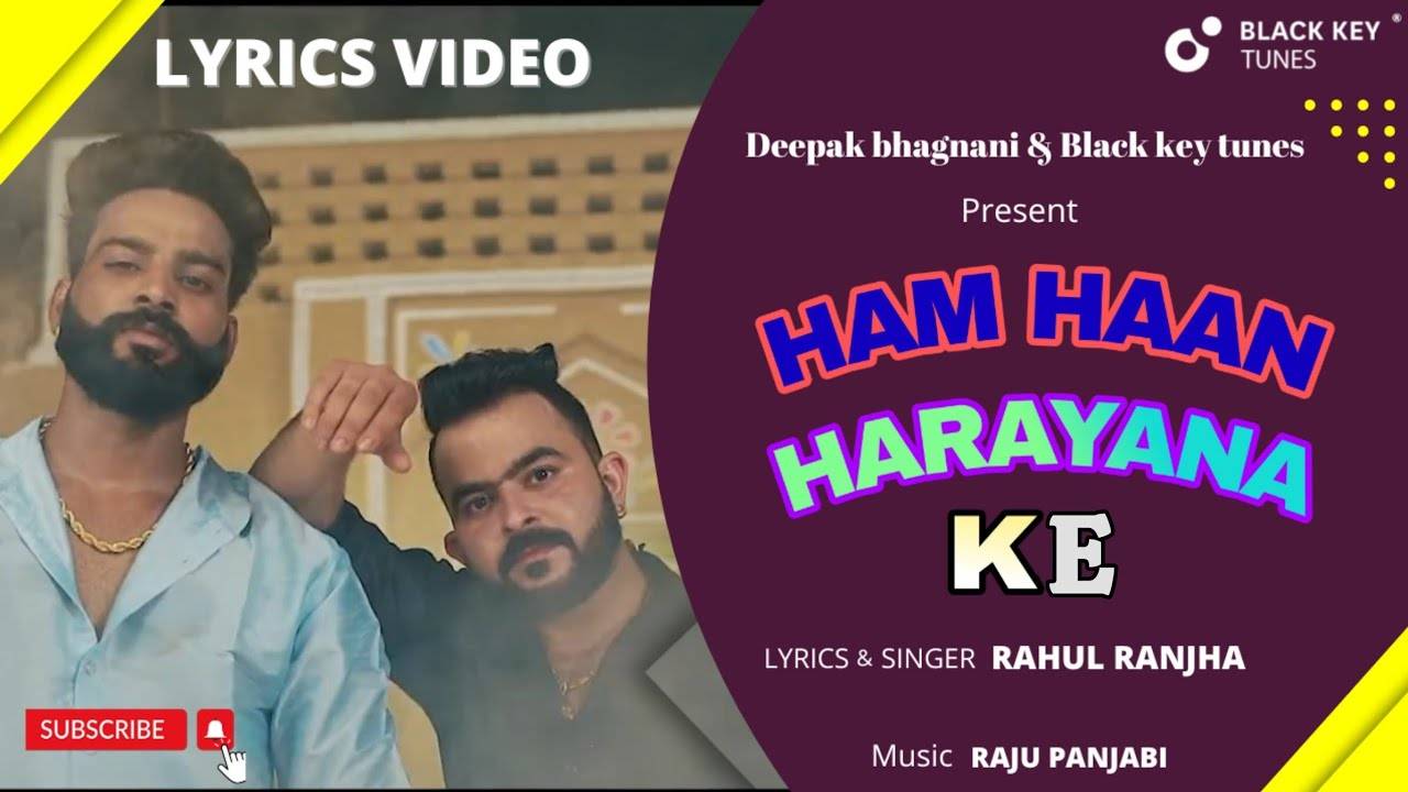 Check Out Latest Haryanvi Lyrical Song 'Hum Haan Haryana Ke' Sung By Rahul  Ranjha | Haryanvi Video Songs - Times of India