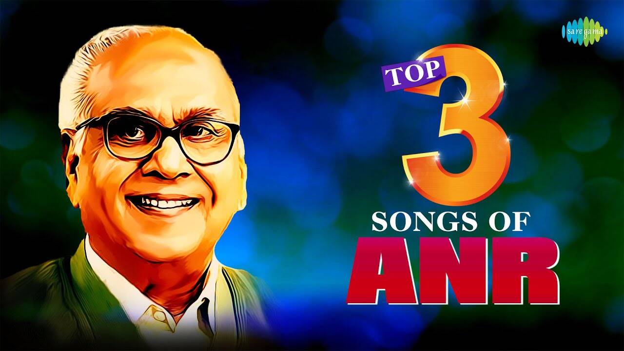 Listen To Popular Telugu Audio Songs Jukebox Of 'Akkineni Nageshwara Rao'