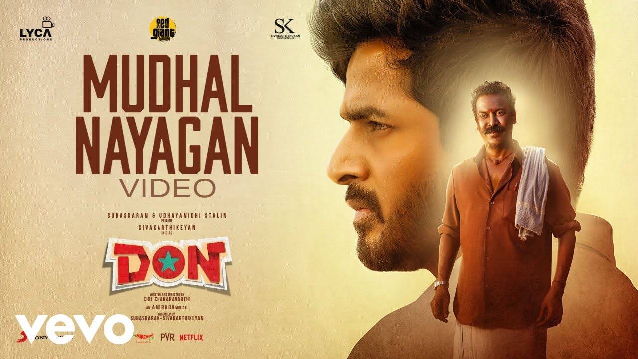 Don | Song - Mudhal Naayagan