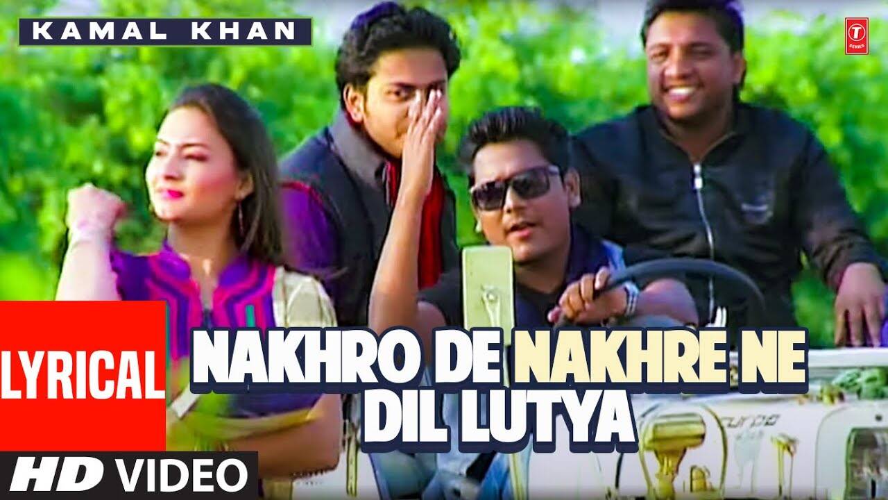 Check Out The Latest Punjabi Video Song Nakhro De Nakhre Ne Dil Lutya