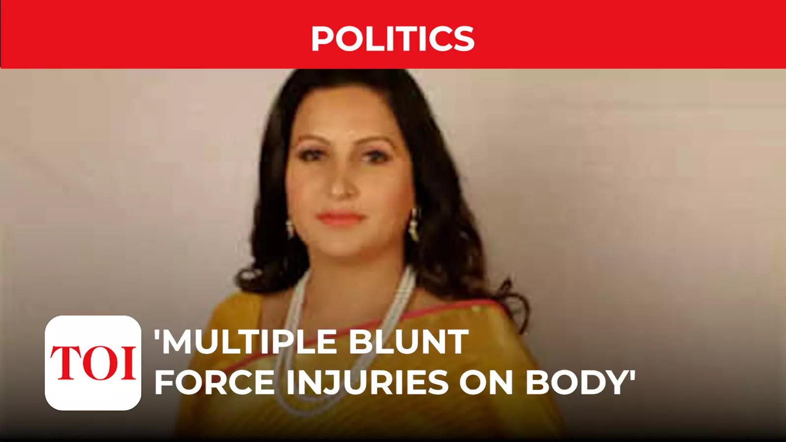 Bjp Leader Sonali Phogats Post Mortem Report Mentions Multiple Blunt Force Injuries On Body 