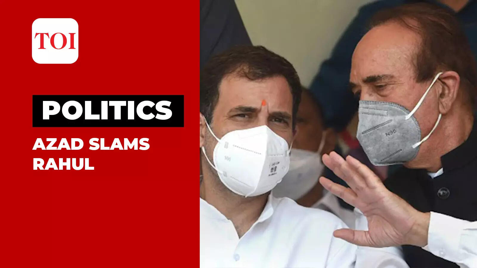 rahul gandhi: We tried to make Rahul Gandhi a successful leader: Ghulam ...