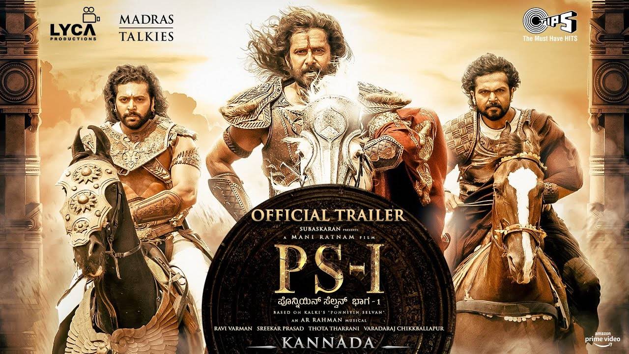 Ponniyin Selvan: Part 1 - Official Kannada Trailer | Kannada Movie ...