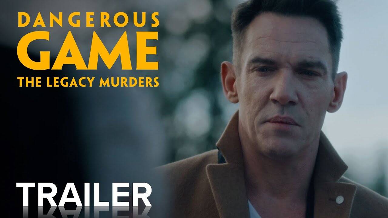 Dangerous Game The Legacy Murders Official Trailer