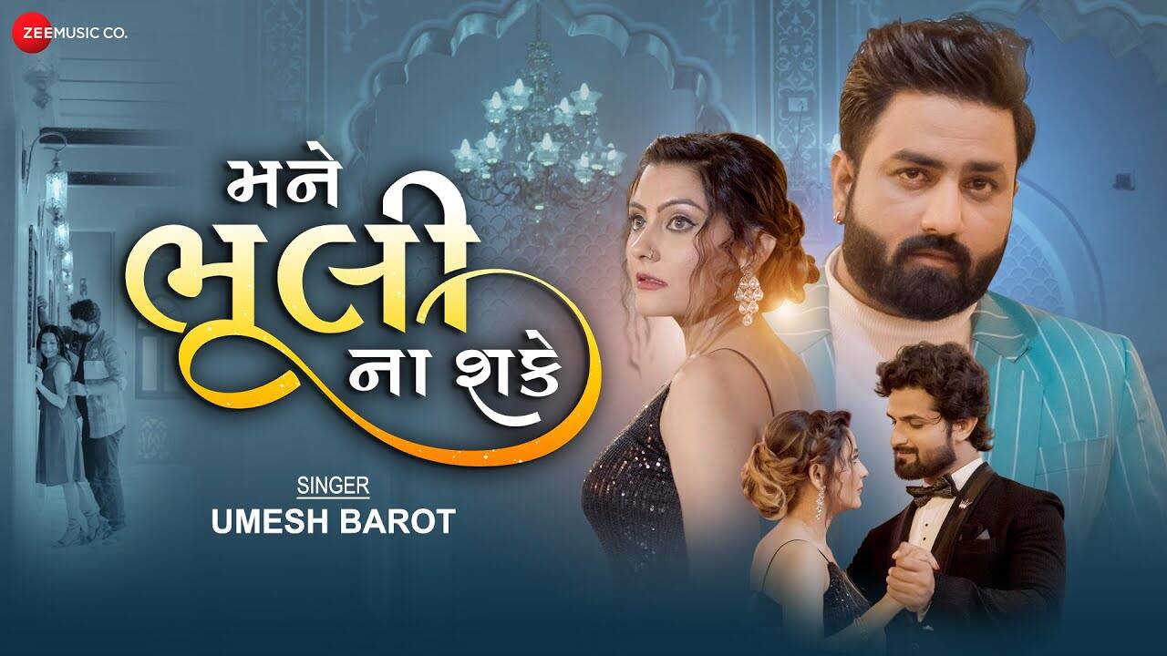 umesh barot: Watch Latest Gujarati Song 'Mane Bhuli Na Shake' Sung By ...