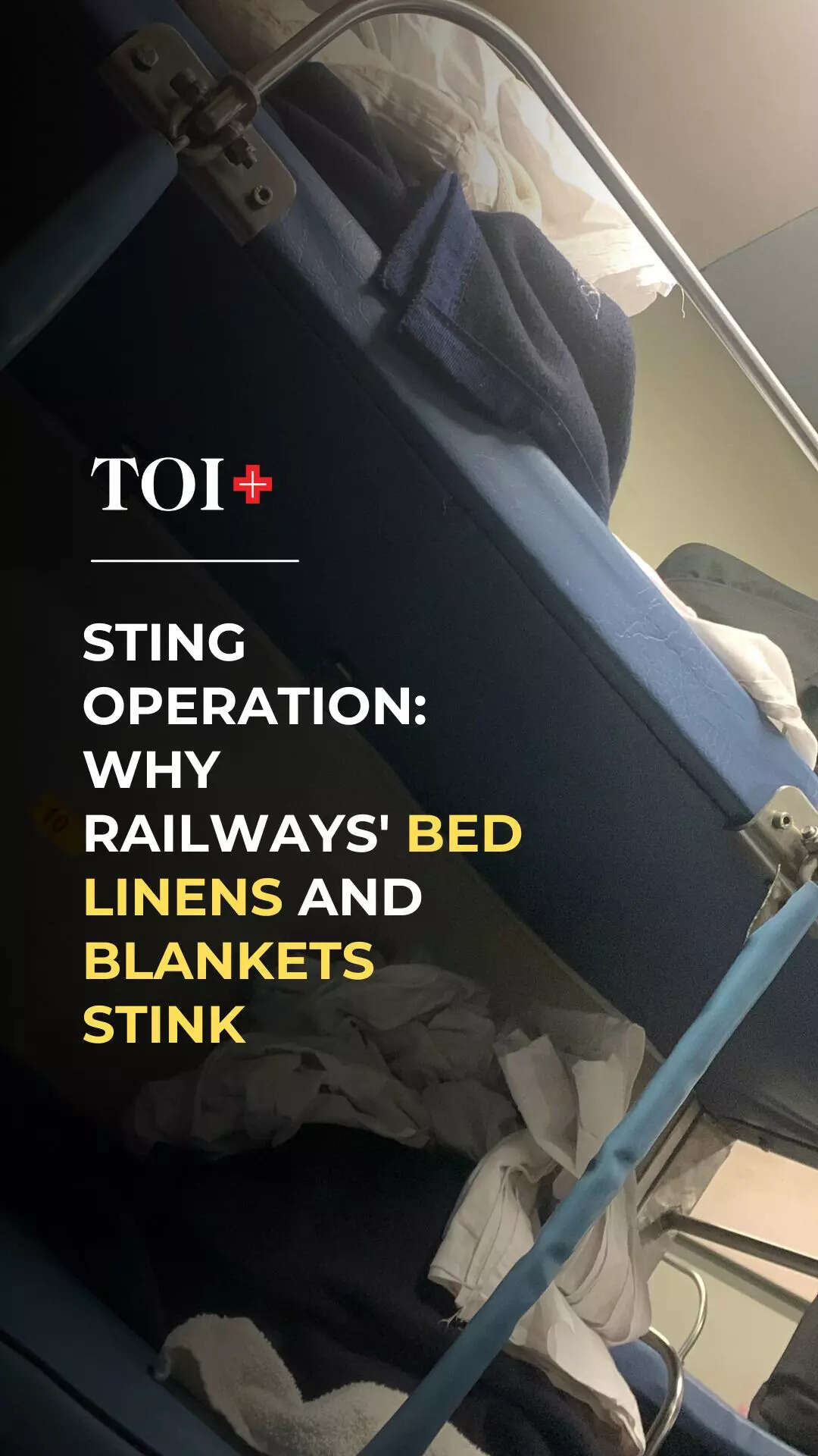 Sting Operation Why railways' bed linens and blankets stink