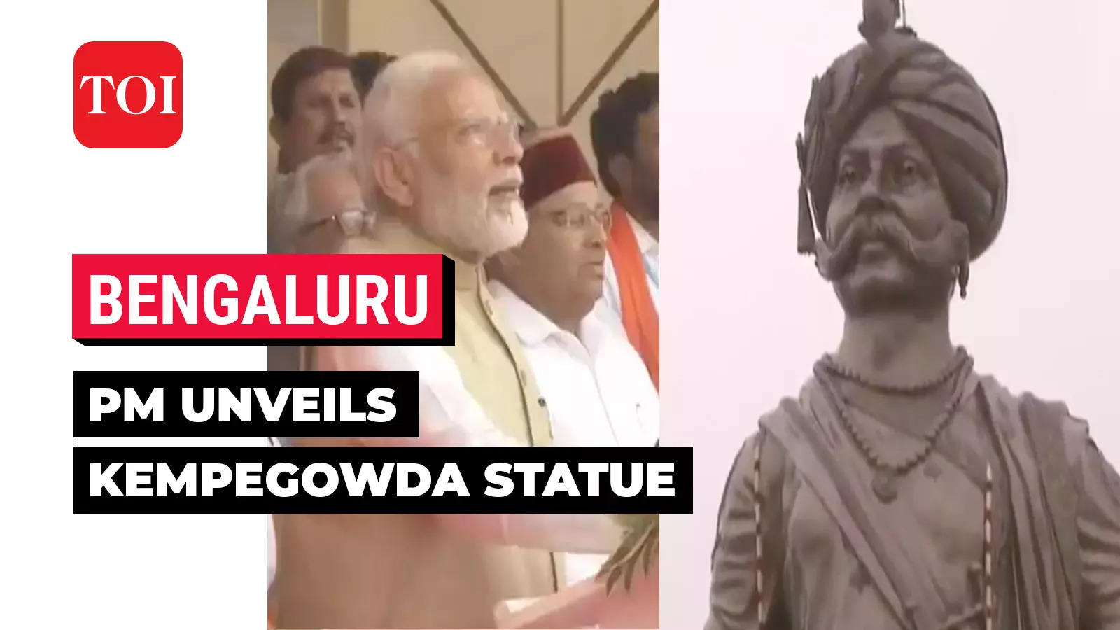 Nadaprabhu Kempegowda: PM Modi Unveils 108-feet High Bronze Statue Of ...