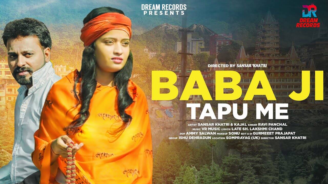 Check Out Latest Haryanvi Song Baba Ji Tapu Me Sung By Ravi Panchal