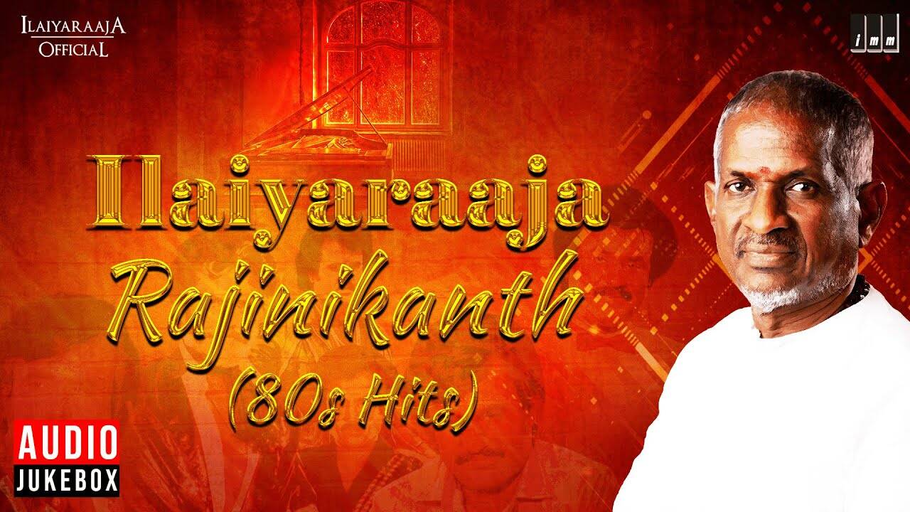 Rajinikanth Special Birthday Songs: Check Out Latest Tamil Official ...