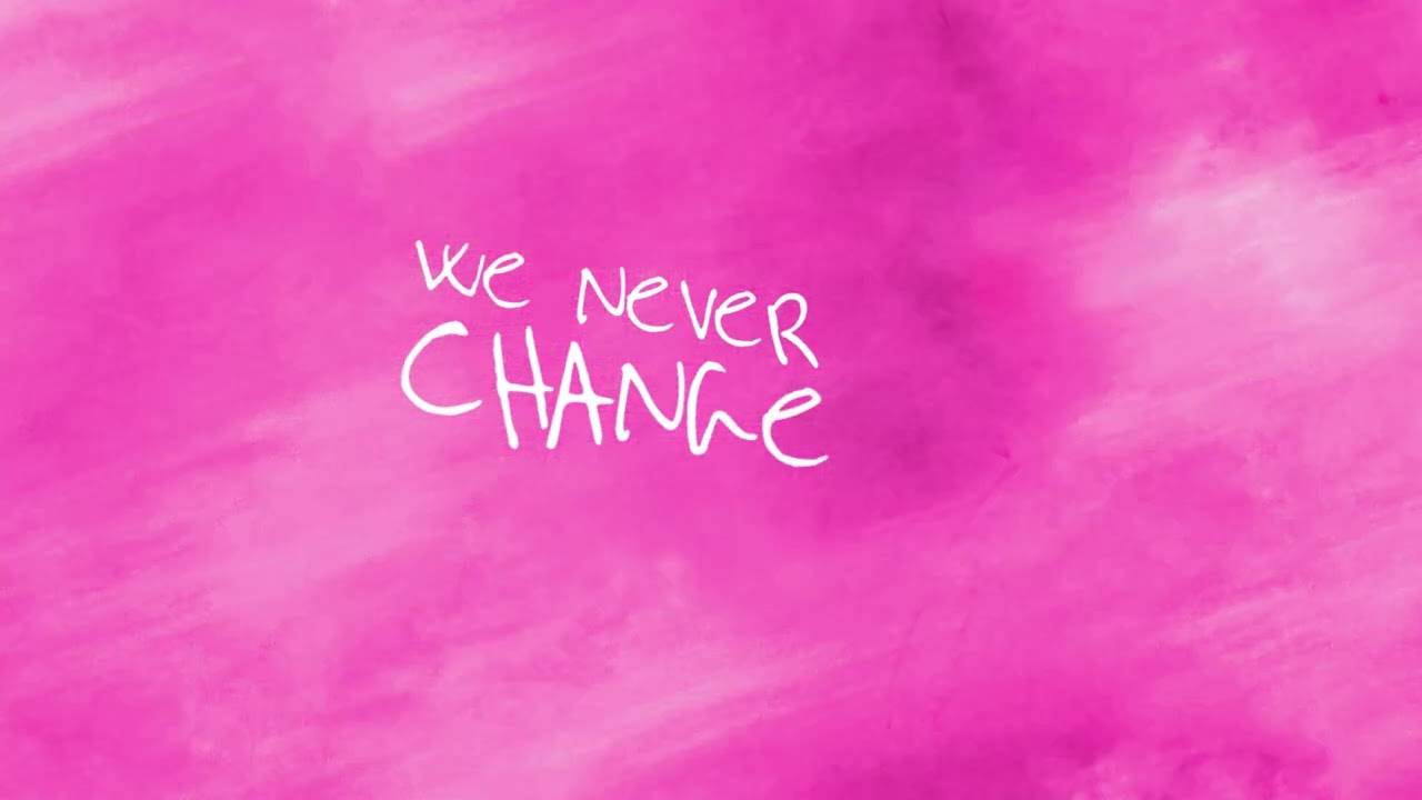 never change new song