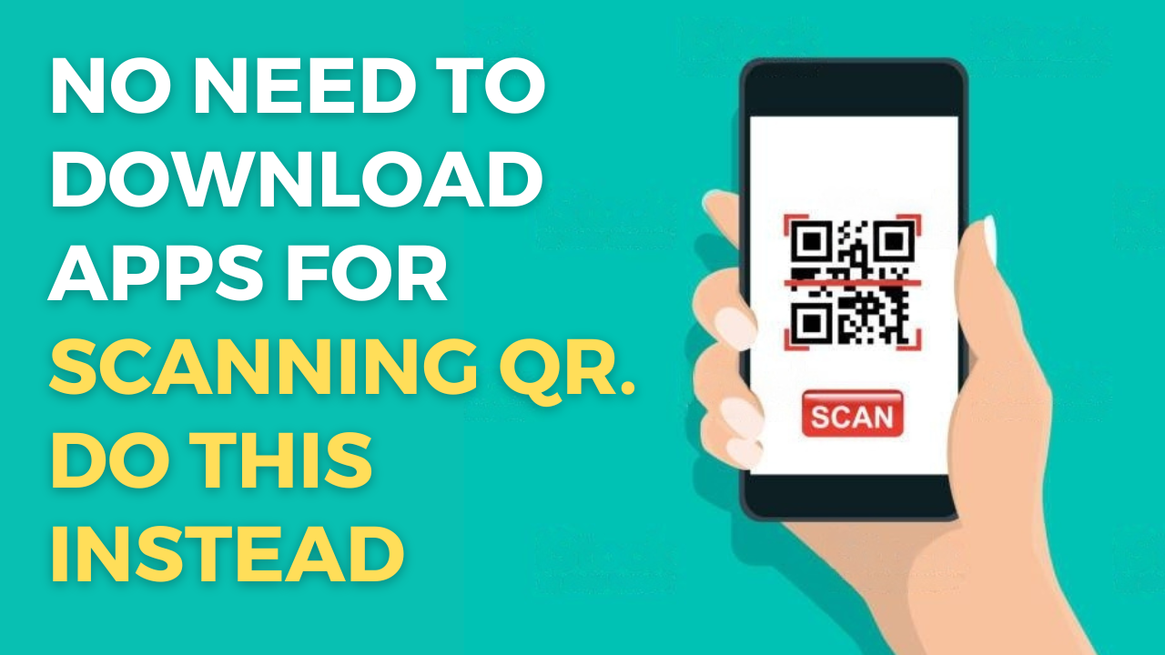 Here’s how you can scan a QR code without any additional apps