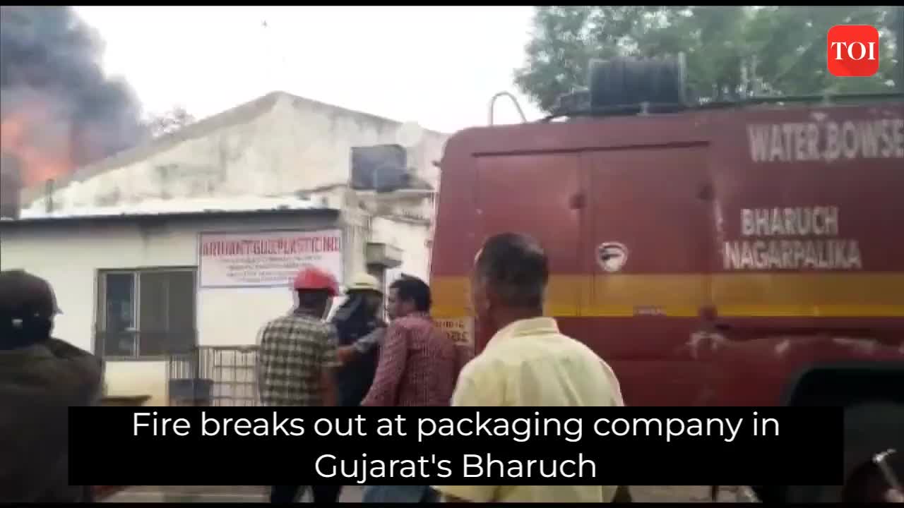 Fire breaks out at packaging company in Gujarat's Bharuch