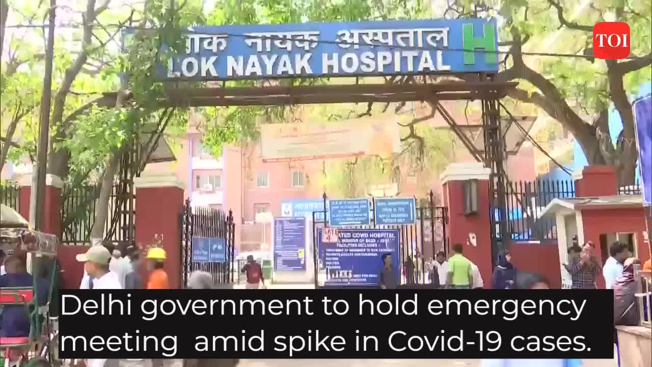 Delhi govt to hold emergency meeting today amid spike in Covid-19 cases