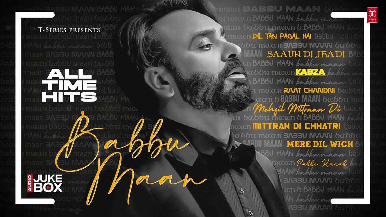 Punjabi Songs Babbu Maan Hit Songs Jukebox Songs