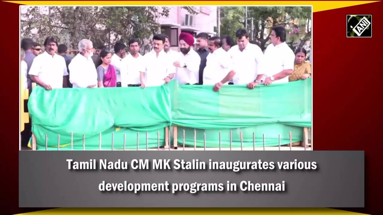 Tamil Nadu CM MK Stalin inaugurates various development programs in Chennai