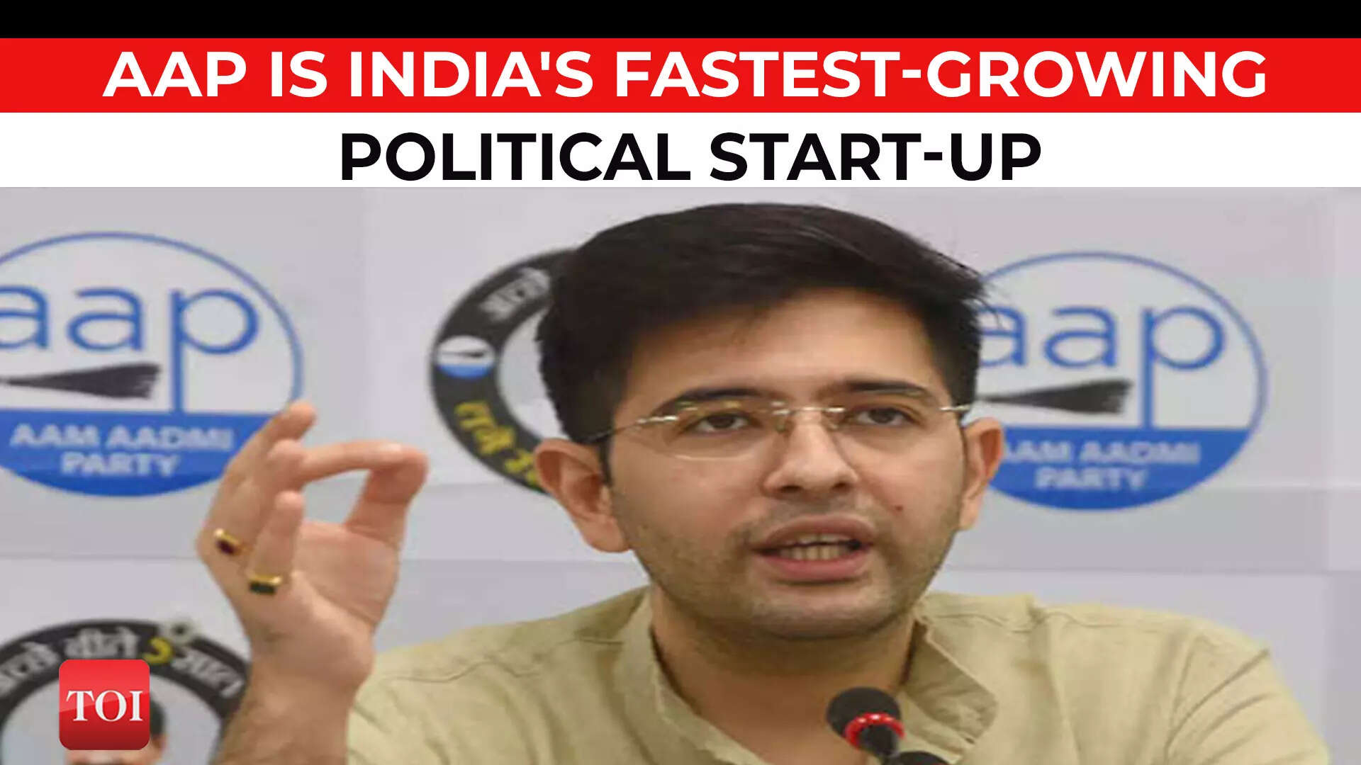 AAP is India's Fastest growing political start-up, credit to Kejriwal ...