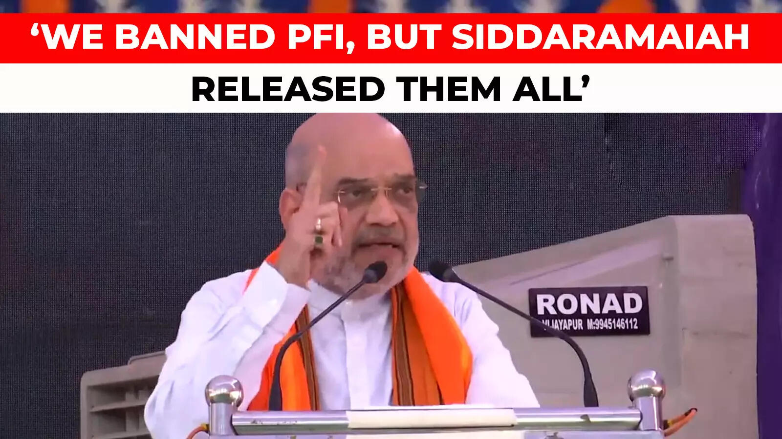 Amit Shah: ‘We Banned PFI, But Siddaramaiah Released Them All, BJP Govt ...