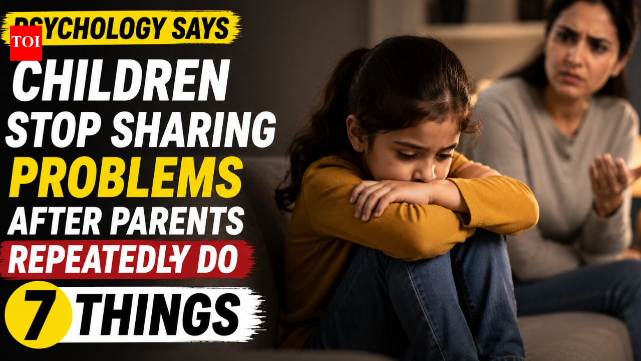 Psychology says children stop sharing problems after parents repeatedly do these 7 things