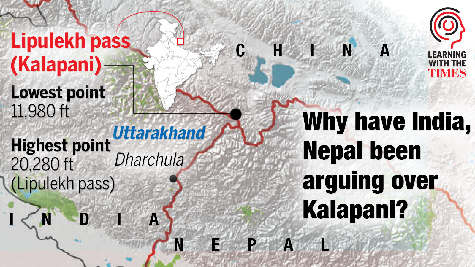 Nepal India Border Dispute Map Why Have India, Nepal Been Arguing Over Kalapani? | India News - Times Of  India