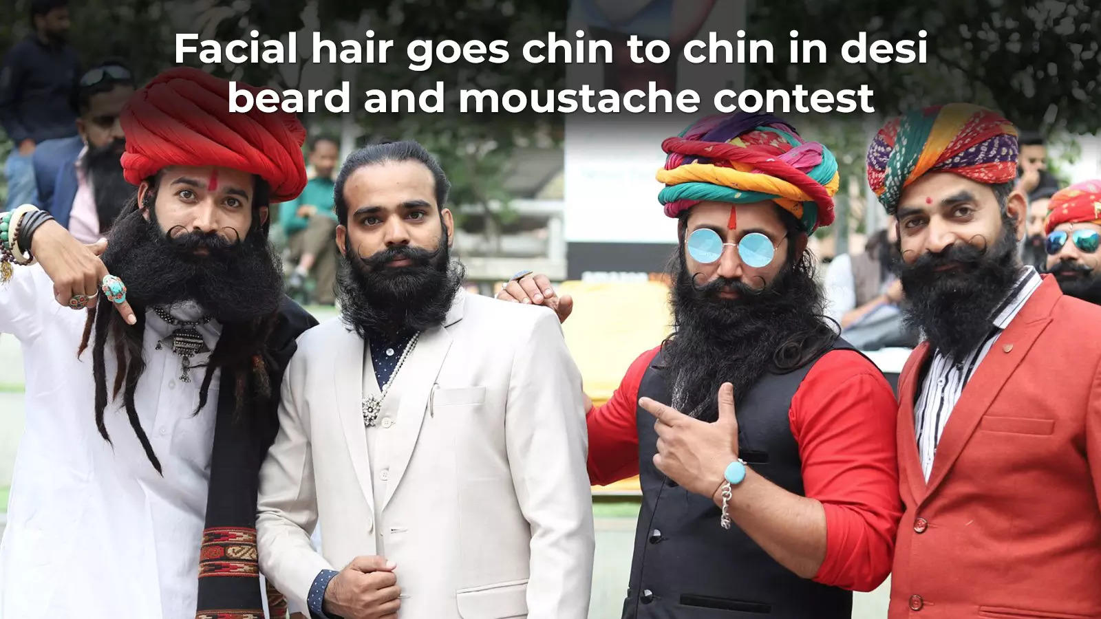 Facial hair goes chin to chin in desi beard and moustache contest | India  News - Times of India