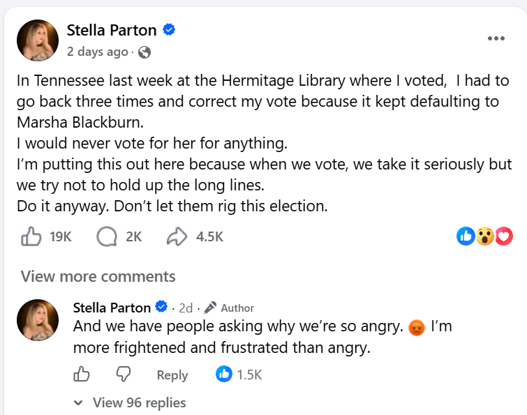 Stella Parton claims a Tennessee voting machine repeatedly selected Republican candidate Marsha Blackburn instead of her intended choice.