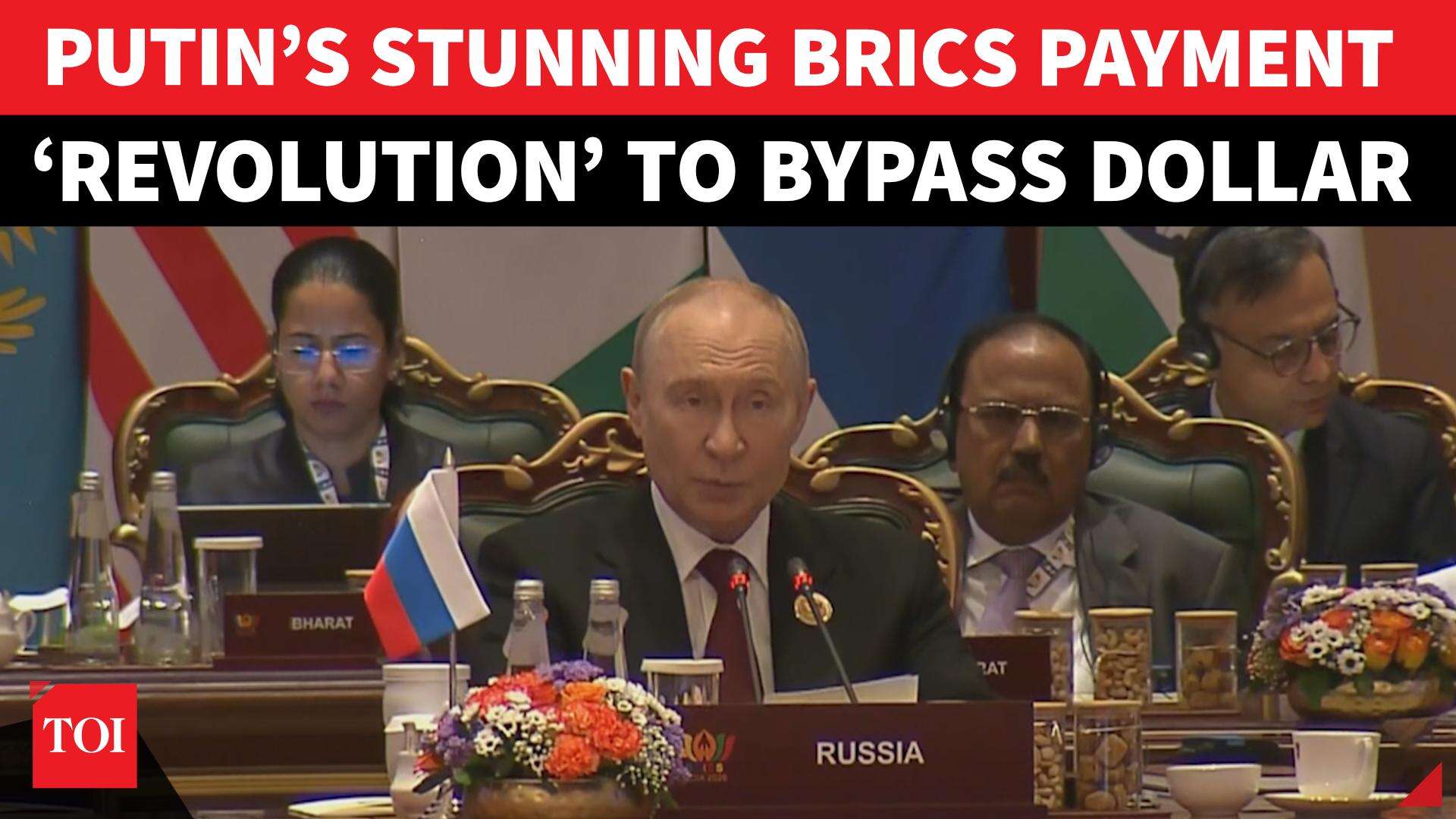 Putin Unveils BRICS ‘Dollar Bypass’ Plan? New Payment System To Break U.S. Economic Hegemony