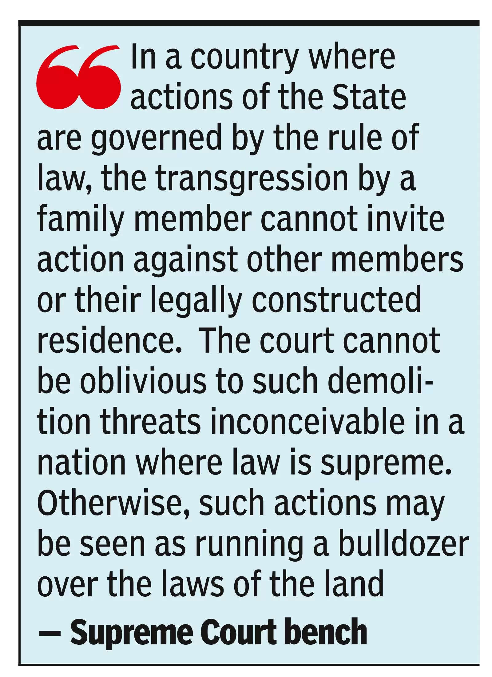 ‘Bulldozer justice’ against law: SC